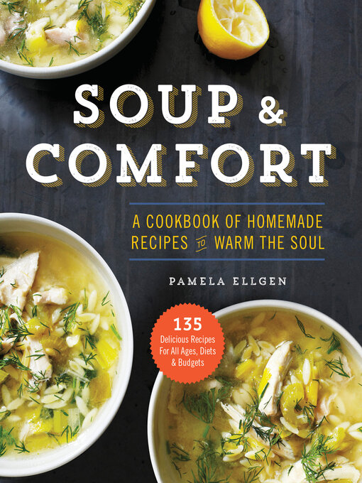 Title details for Soup & Comfort by Pamela Ellgen - Available